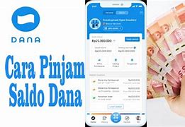 Cara Pinjam Saldo Dana Langsung Cair