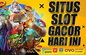 Slot Gacor Hari Ini Ratu Slot Gacor Terbaru Login Alternatif